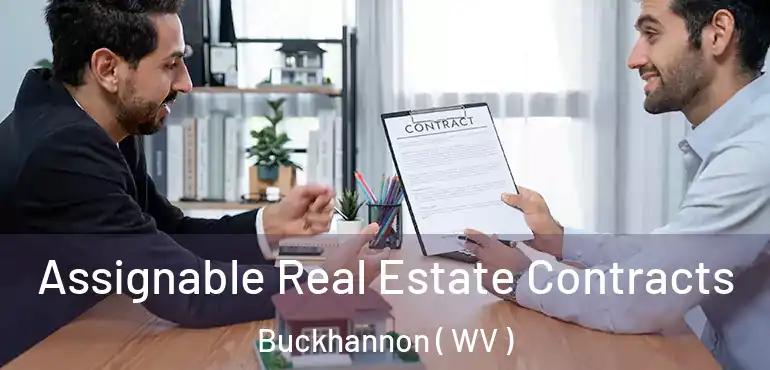  Assignable Real Estate Contracts Buckhannon ( WV )