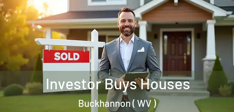  Investor Buys Houses Buckhannon ( WV )