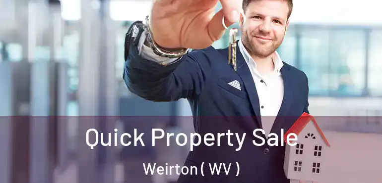  Quick Property Sale Weirton ( WV )