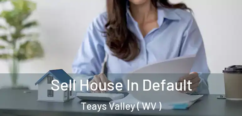  Sell House In Default Teays Valley ( WV )