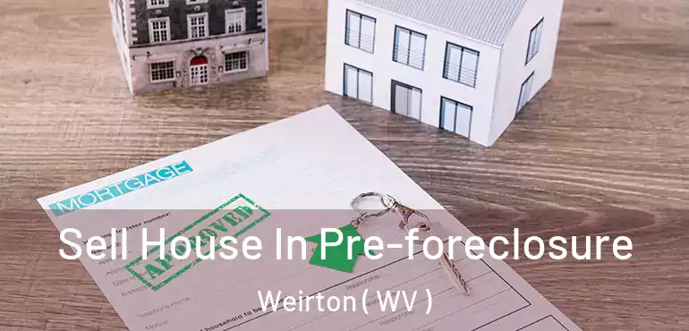 Sell House In Pre-foreclosure Weirton ( WV )
