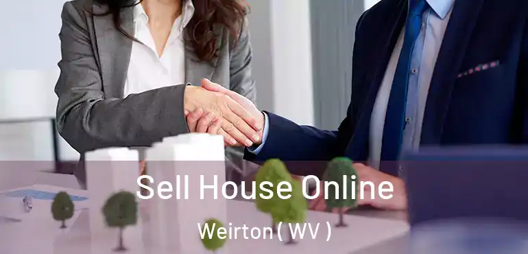  Sell House Online Weirton ( WV )