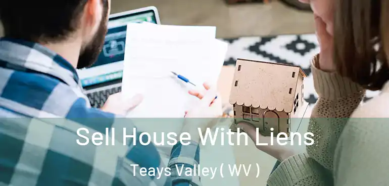  Sell House With Liens Teays Valley ( WV )