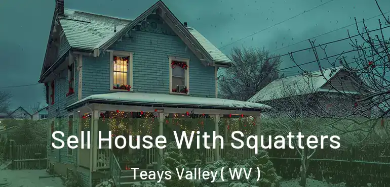  Sell House With Squatters Teays Valley ( WV )