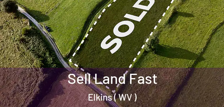  Sell Land Fast Elkins ( WV )