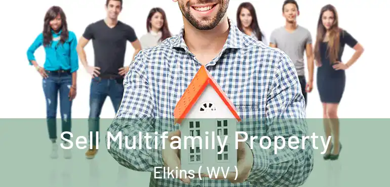  Sell Multifamily Property Elkins ( WV )